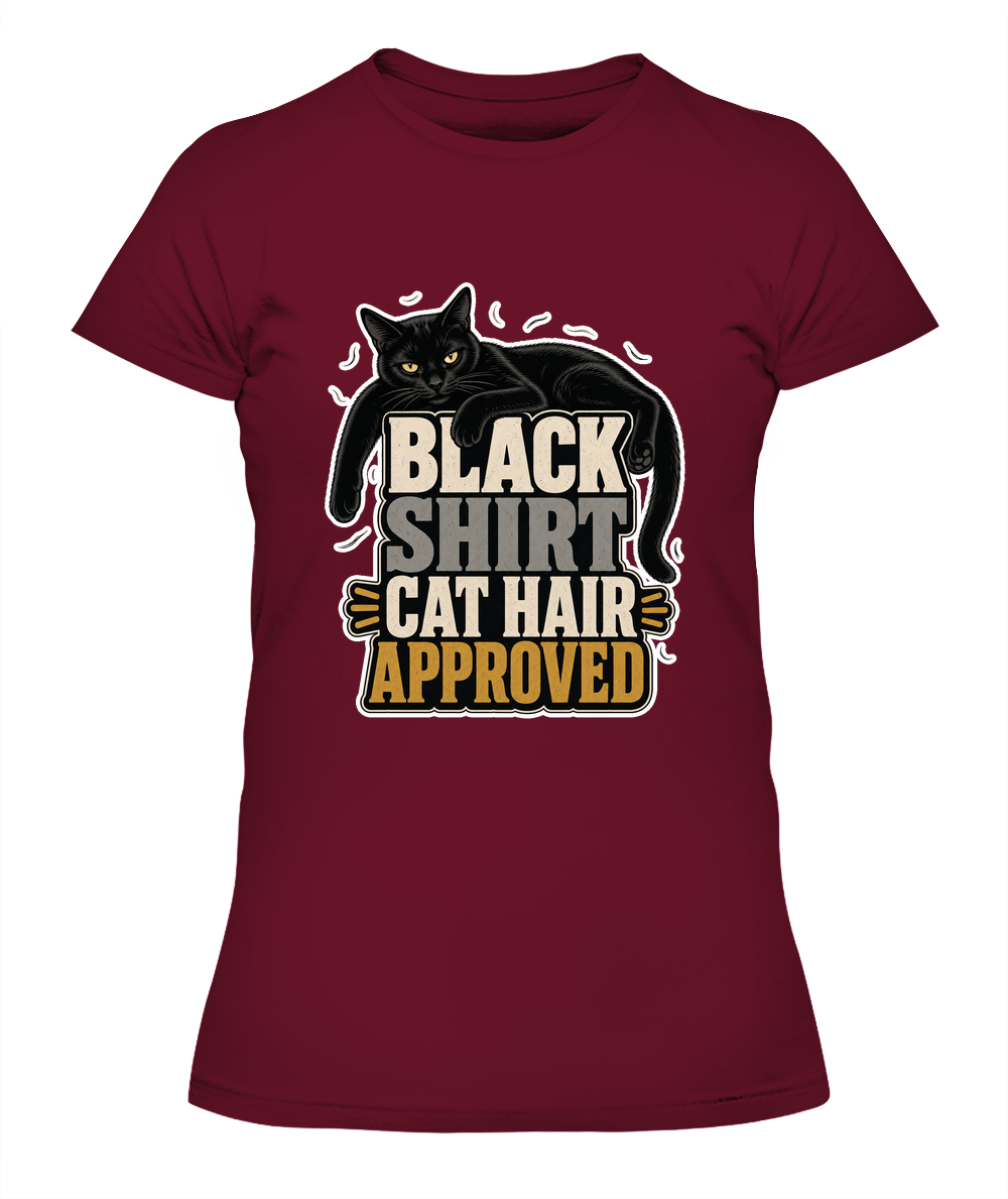 Black Shirt Cat Hair Approved Ladies T-Shirt | Black Cat Lover Gift