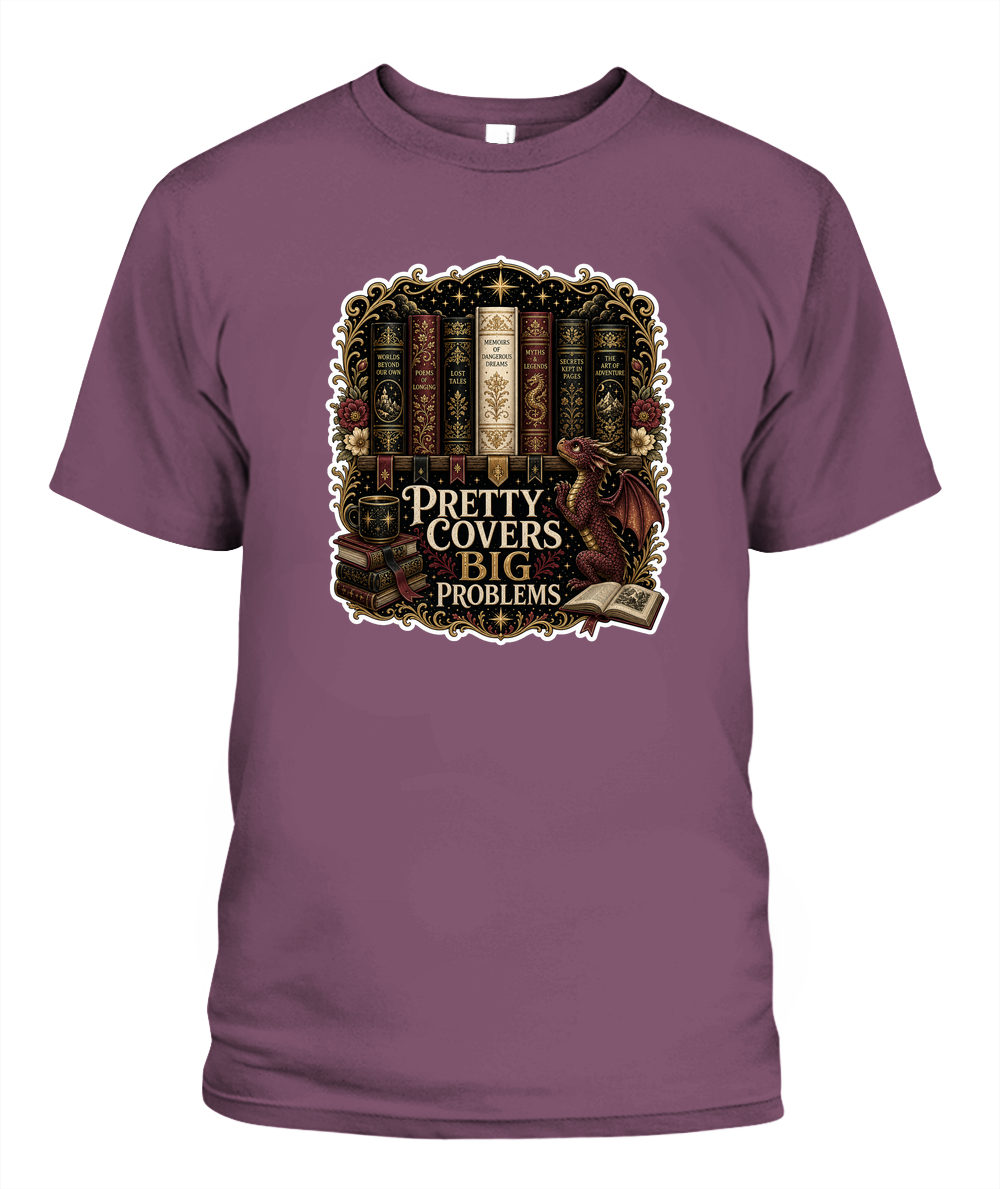 Pretty Covers Big Problems Book Lover T-Shirt | Reading Gift