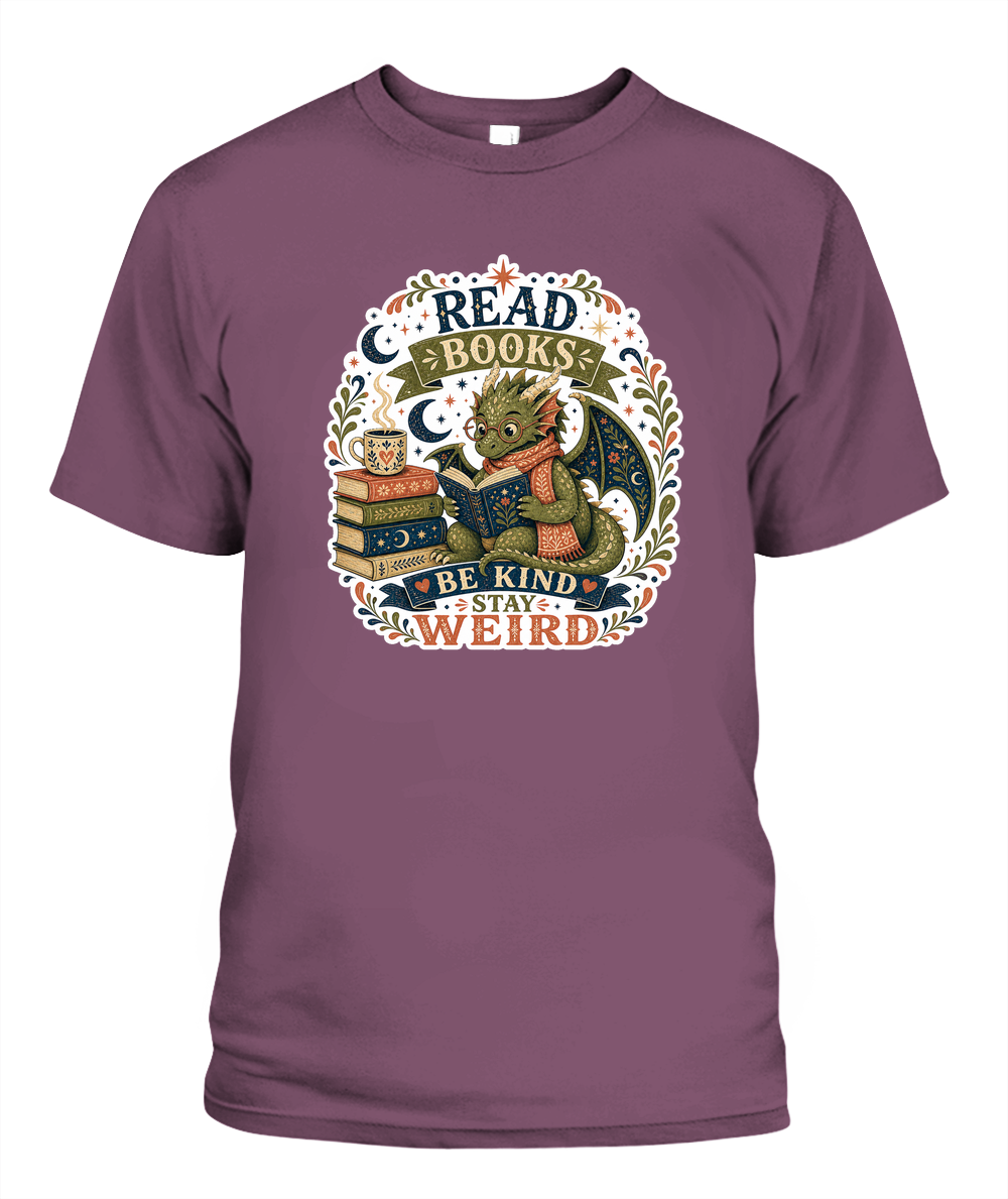 Read Books Be Kind Stay Weird Book Lover T-Shirt | Reading Gift