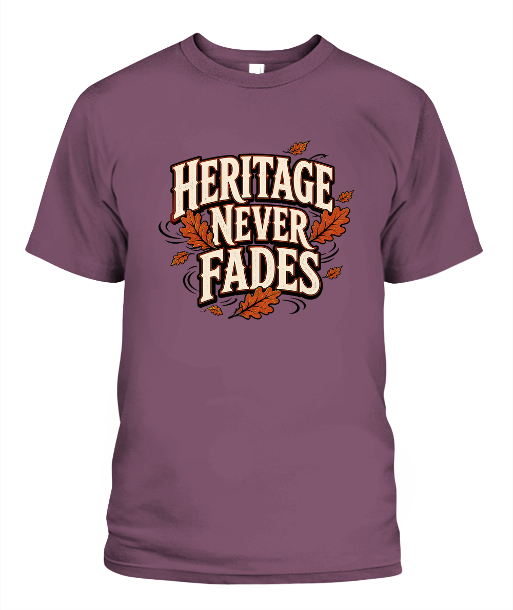 Heritage Never Fades — T-Shirt in Berry
