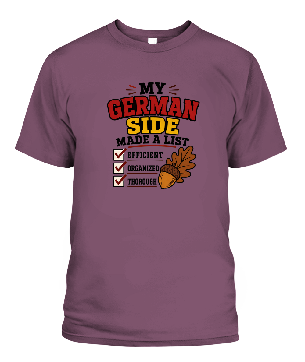 My German Side Made A List — T-Shirt in Berry