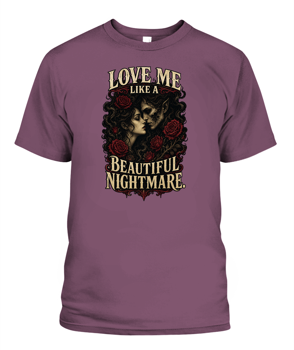 Love Me Like A Beautiful Nightmare — gothic shirt in Berry