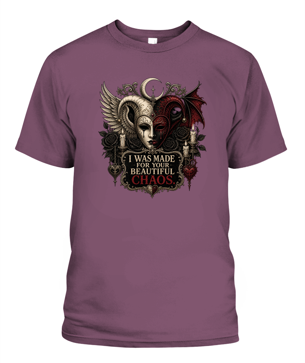 I Was Made For Your Beautiful Chaos — gothic shirt in Berry