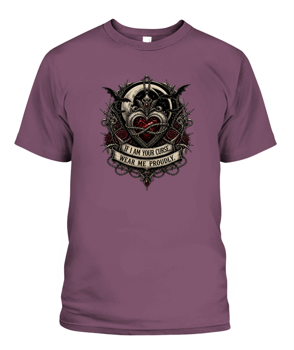 If I Am Your Curse, Wear Me Proudly — gothic shirt in Berry