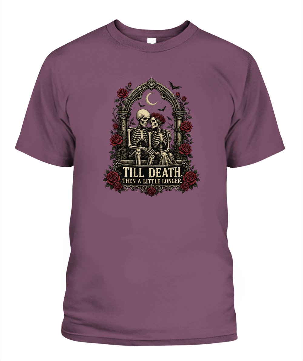 Till Death, Then A Little Longer — gothic shirt in Berry