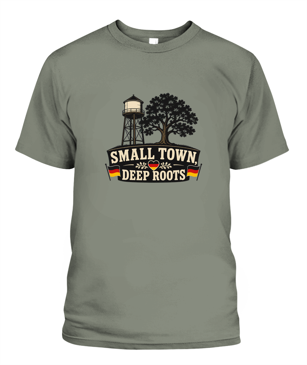 Small Town, Deep Roots — T-Shirt in Moss