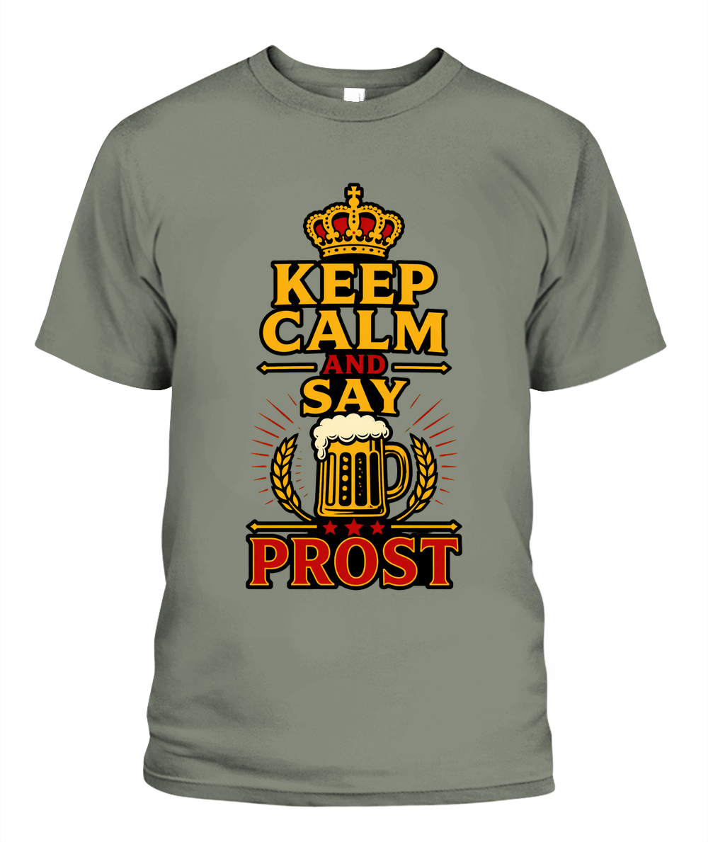 Keep Calm And Say Prost — T-Shirt in Moss