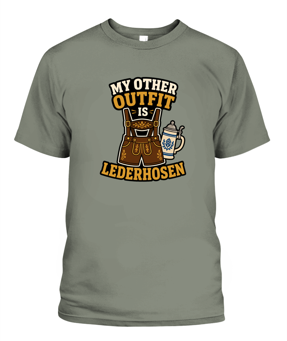 My Other Outfit Is Lederhosen — T-Shirt in Moss