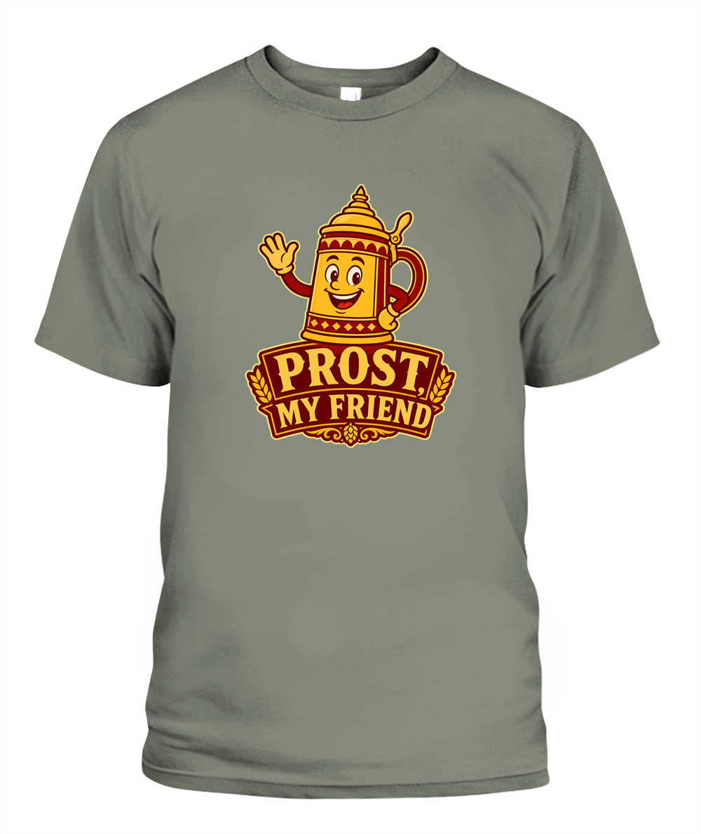 Prost, My Friend — T-Shirt in Moss