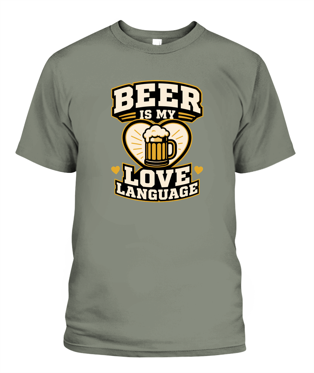 Beer Is My Love Language — T-Shirt in Moss