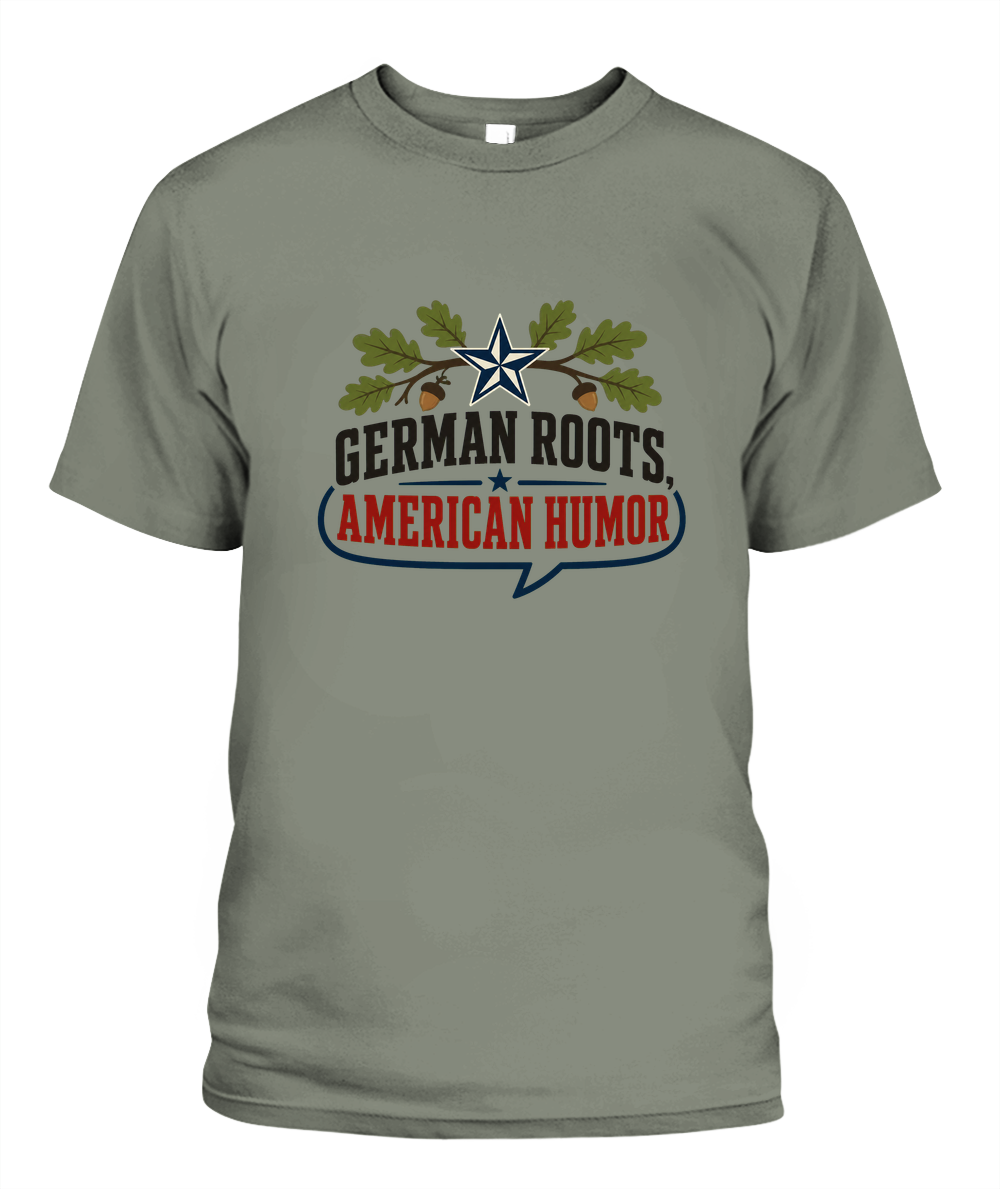German Roots, American Humor — T-Shirt in Moss