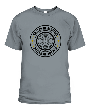 Rooted In Germany, Raised In America — T-Shirt in Granite