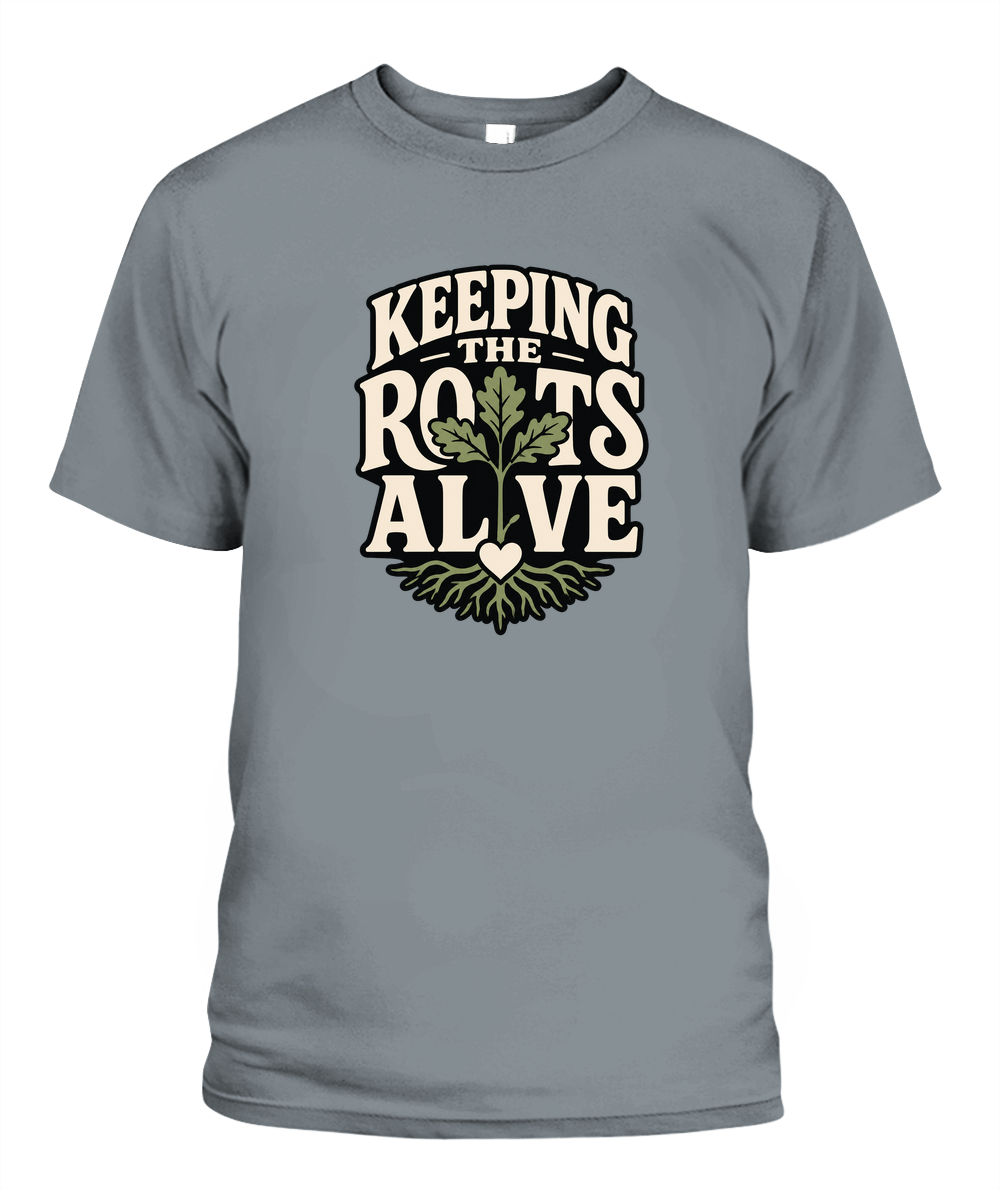 Keeping The Roots Alive — T-Shirt in Granite
