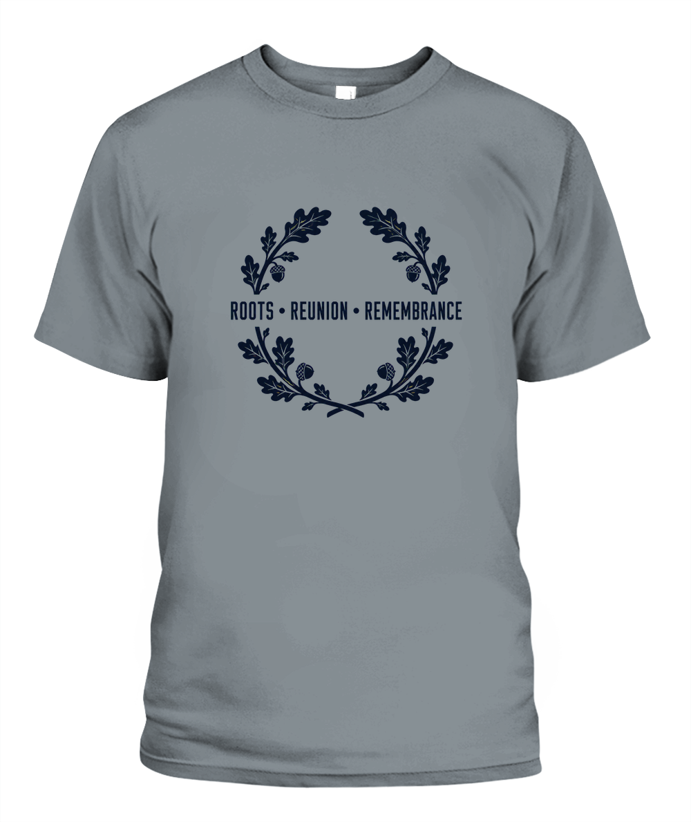 Roots, Reunion, Remembrance — T-Shirt in Granite