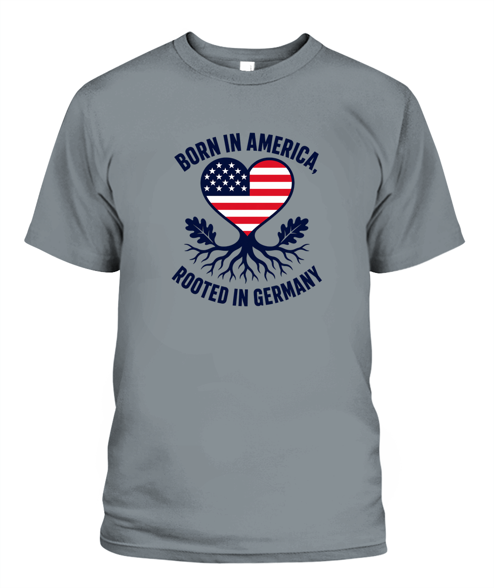 Born In America, Rooted In Germany — T-Shirt in Granite