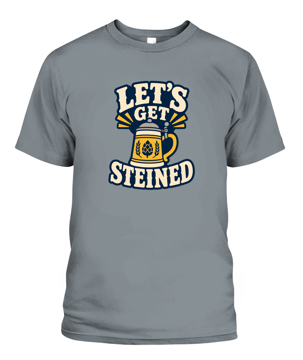 Let's Get Steined — T-Shirt in Granite