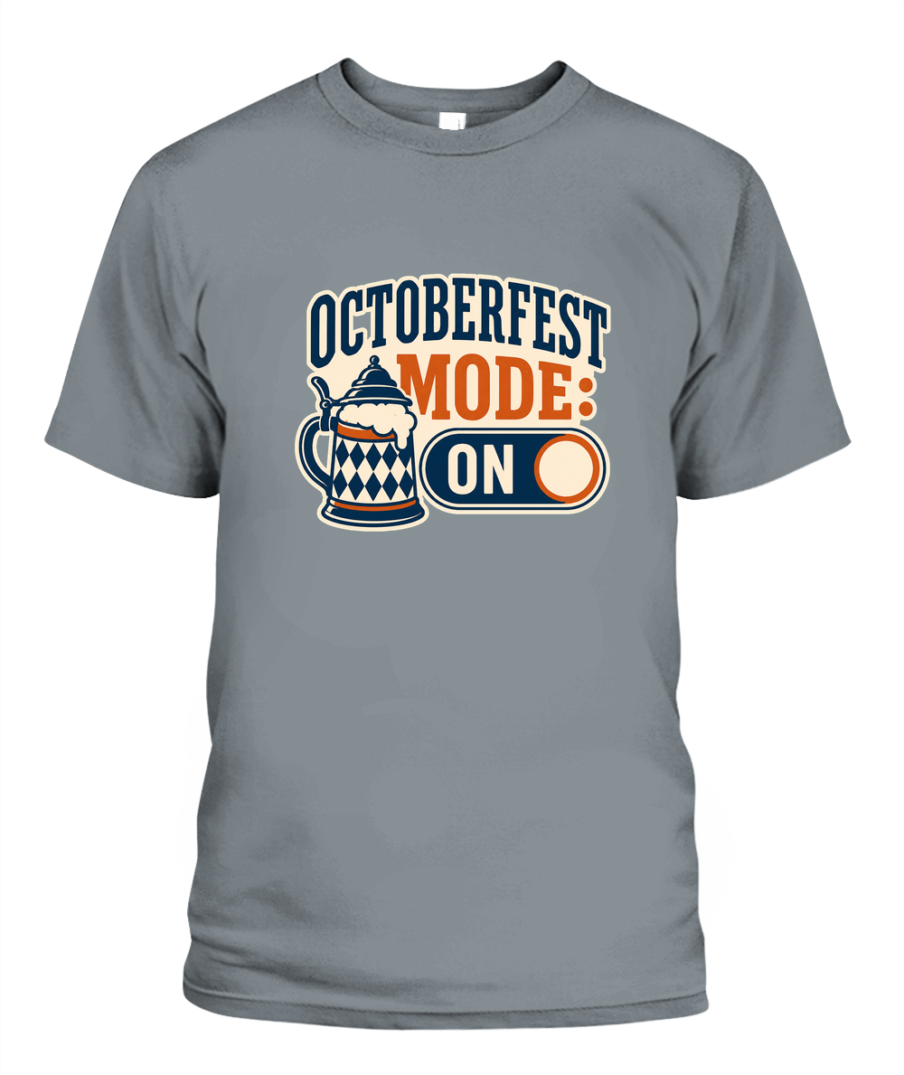 Octoberfest Mode: On — T-Shirt in Granite