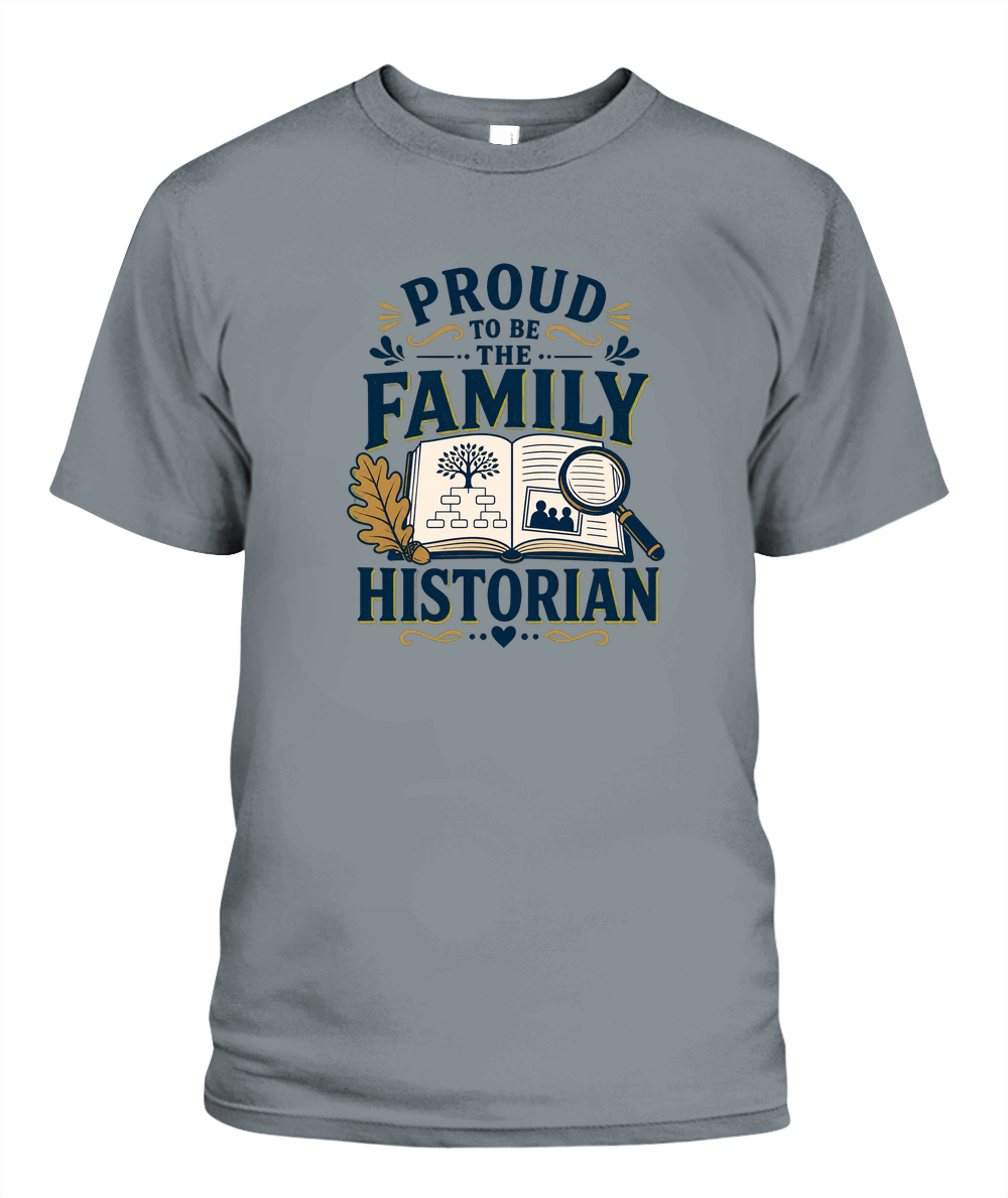 Proud To Be The Family Historian — T-Shirt in Bay