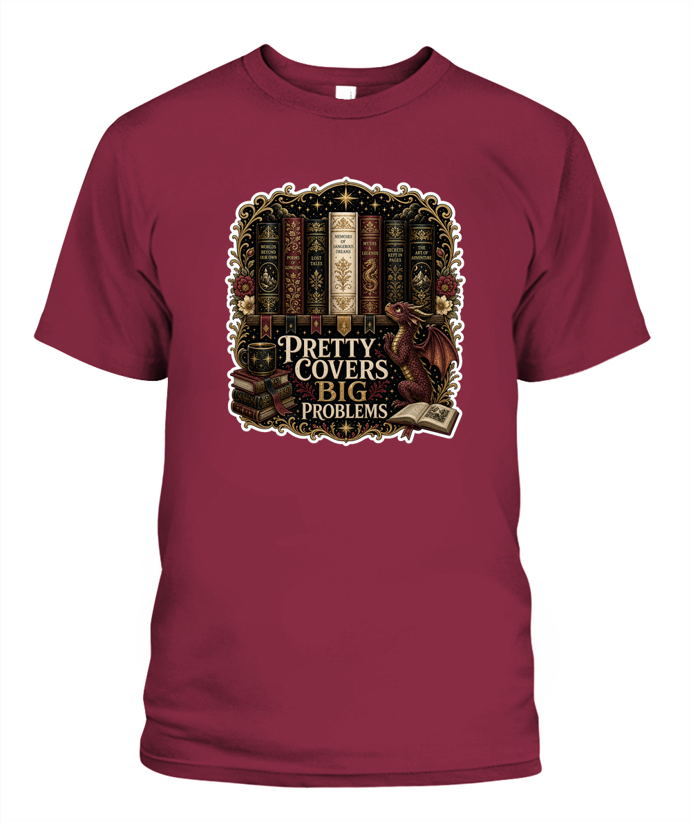 Pretty Covers Big Problems Book Lover T-Shirt | Reading Gift