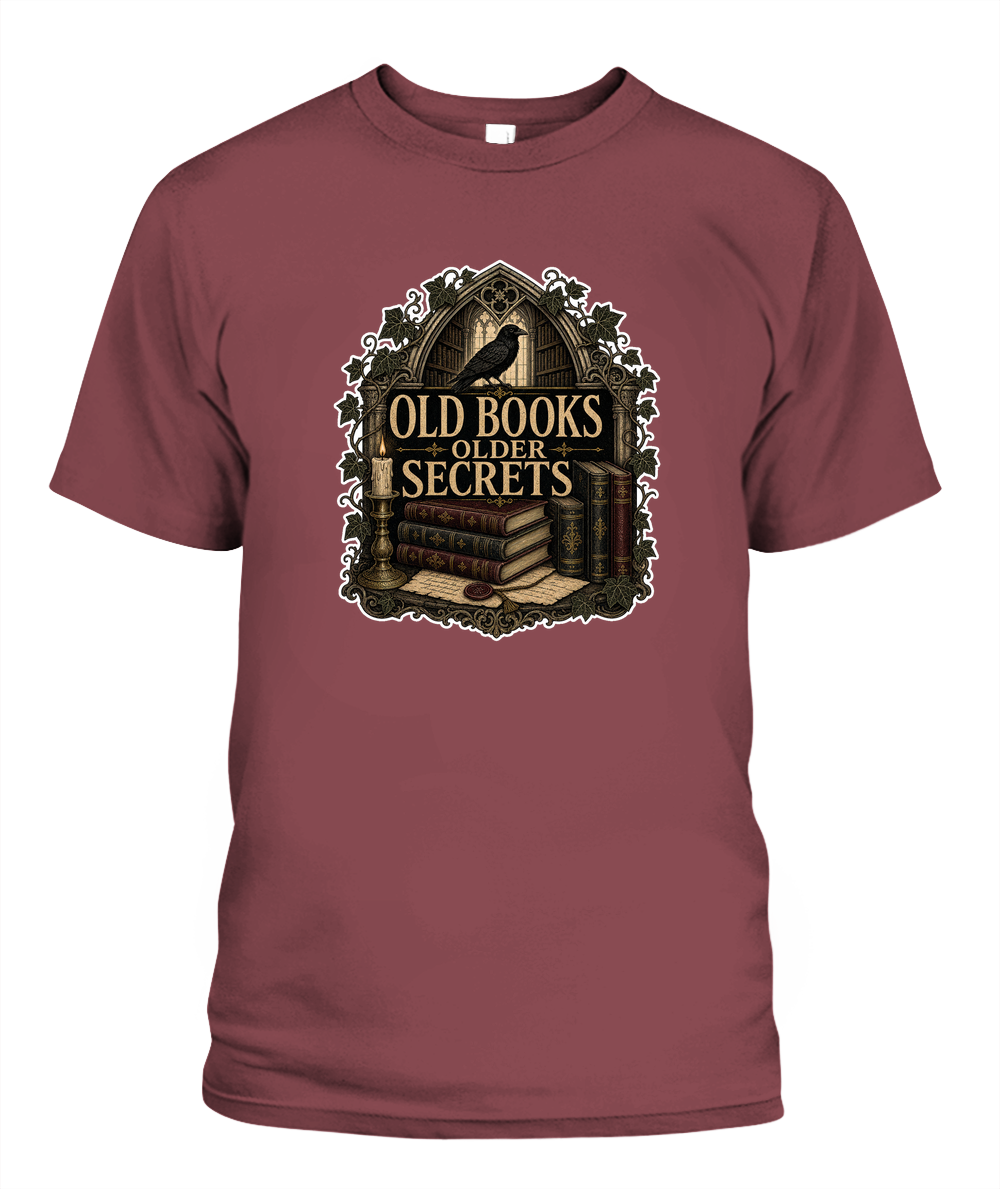 Old Books Older Secrets Book Lover T-Shirt | Reading Gift