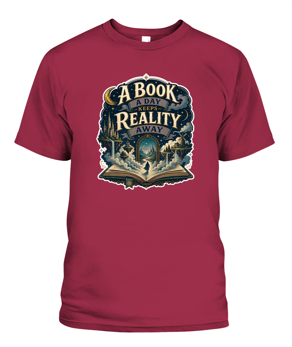 A Book a Day Keeps Reality Away Book Lover T-Shirt | Reading Gift