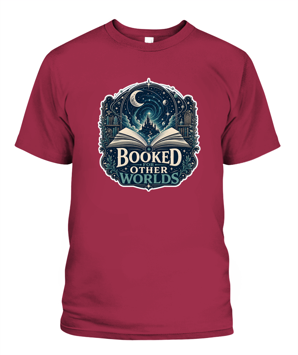 Booked for Other Worlds Book Lover T-Shirt | Reading Gift