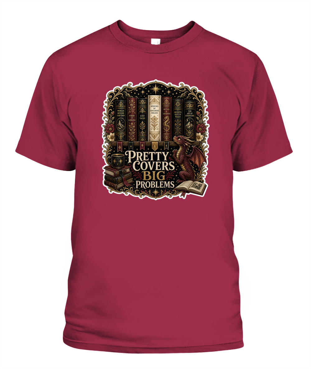 Pretty Covers Big Problems Book Lover T-Shirt | Reading Gift