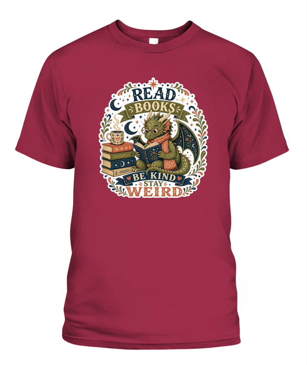 Read Books Be Kind Stay Weird Book Lover T-Shirt | Reading Gift