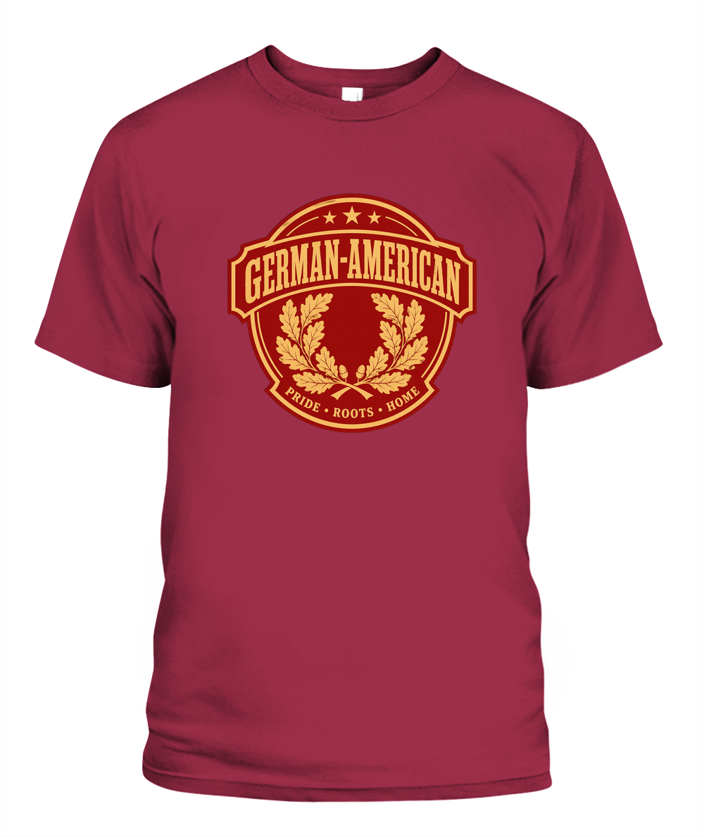 German-American Pride, Roots & Home — T-Shirt in Crimson