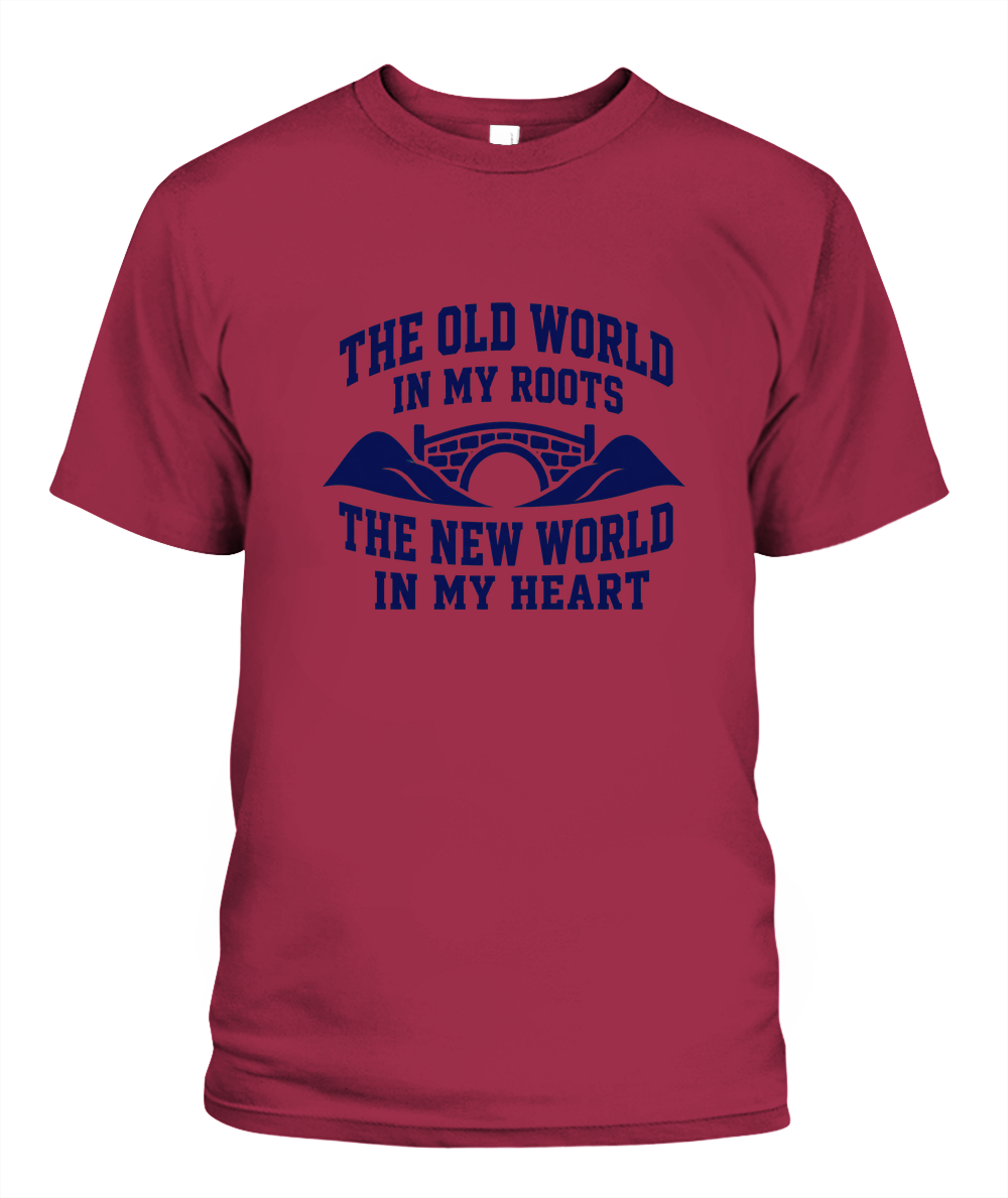 The Old World In My Roots, The New World In My Heart — T-Shirt in Crimson