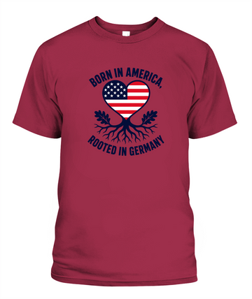 Born In America, Rooted In Germany — T-Shirt in Crimson