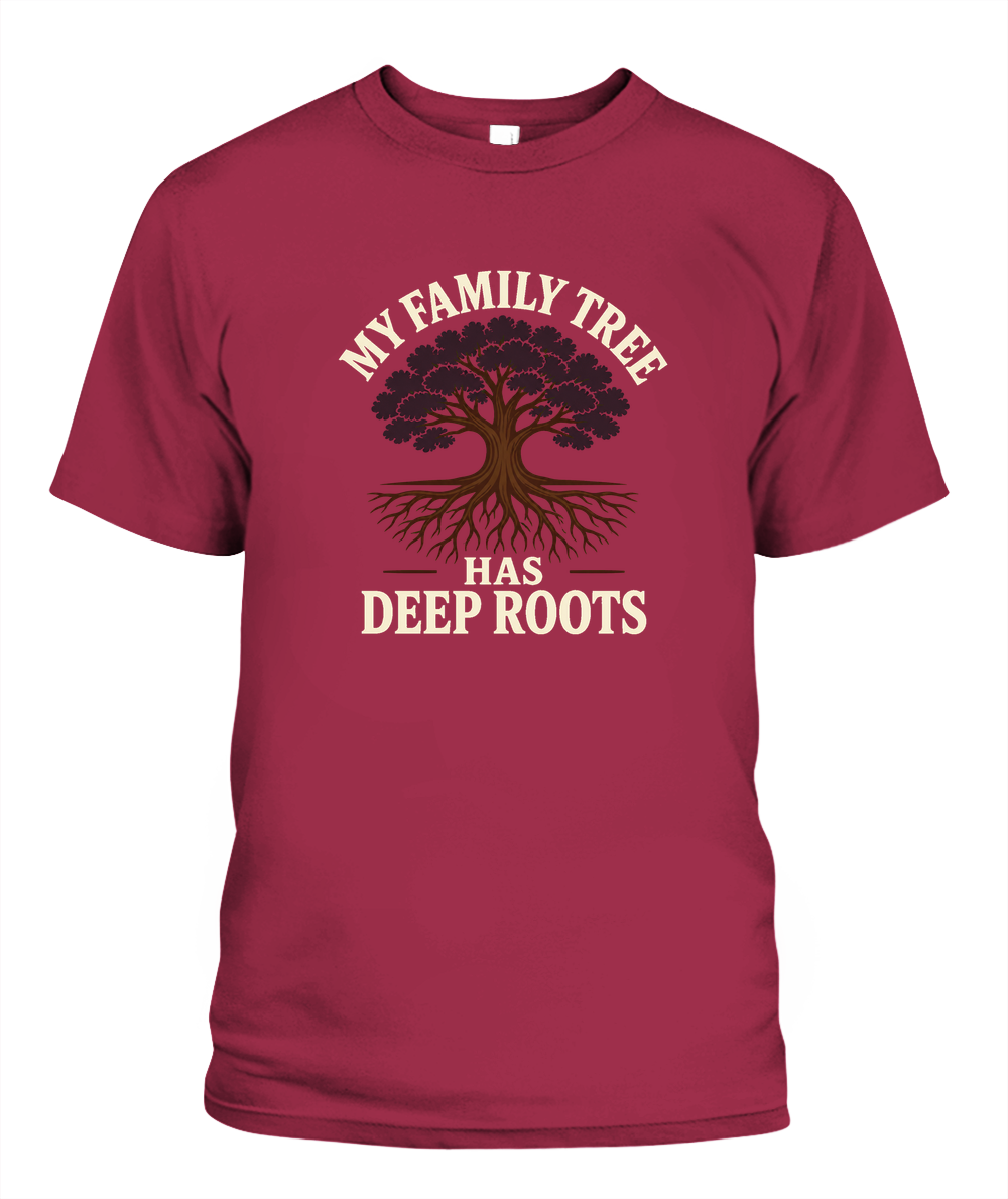 My Family Tree Has Deep Roots — T-Shirt in Crimson
