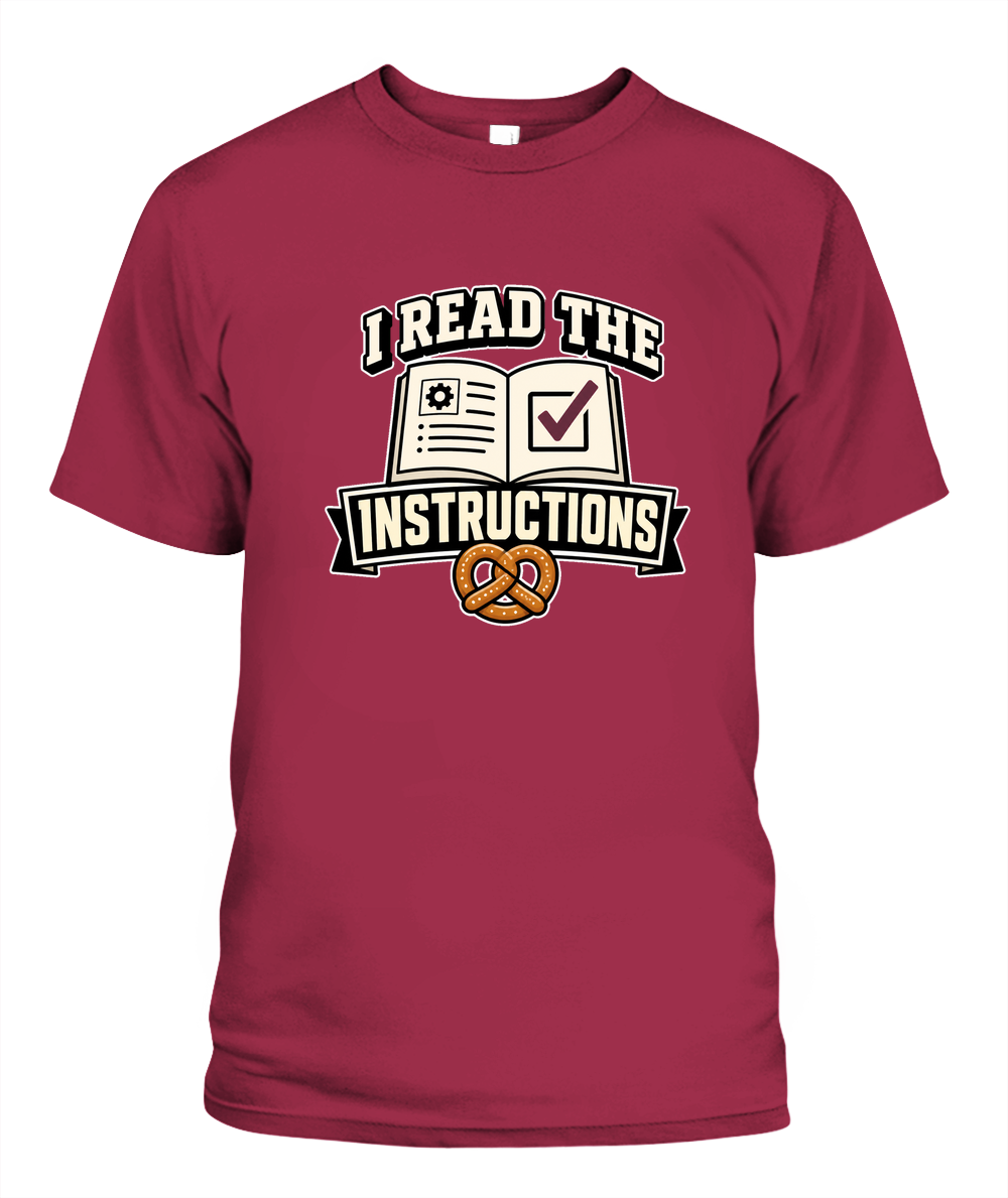 I Read The Instructions — T-Shirt in Crimson