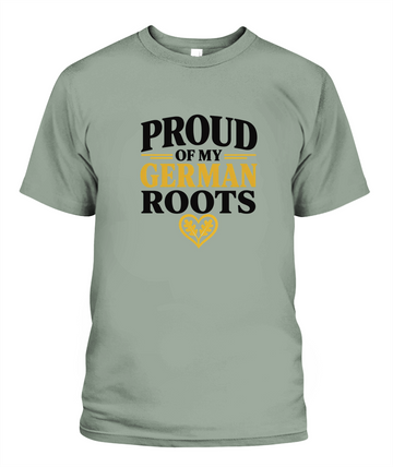 Proud Of My German Roots — T-Shirt in Bay