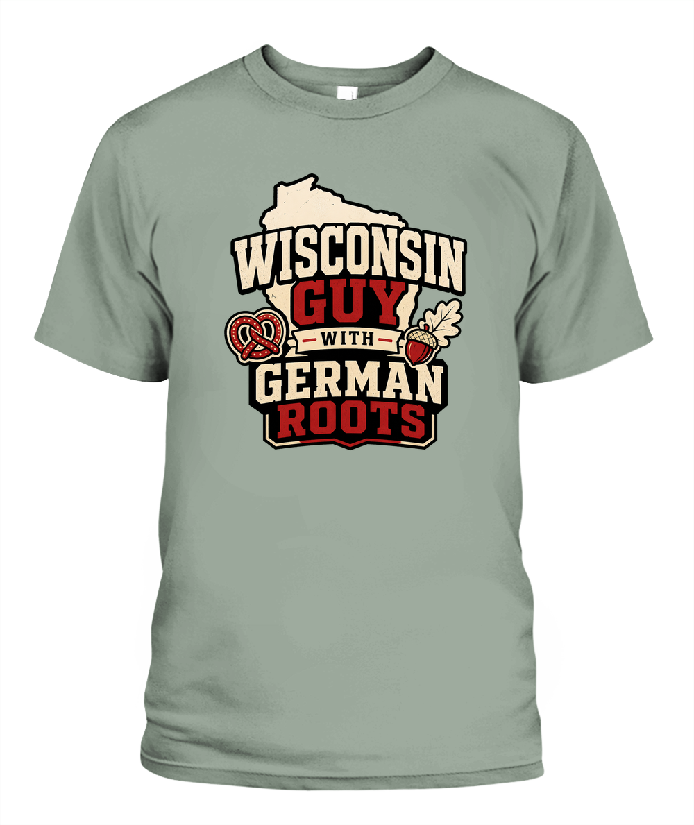 Wisconsin Guy With German Roots — T-Shirt in Bay