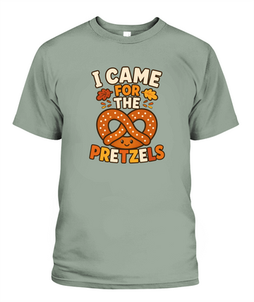 I Came For The Pretzels — T-Shirt in Bay
