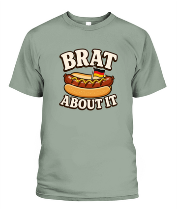 Brat About It — T-Shirt in Bay
