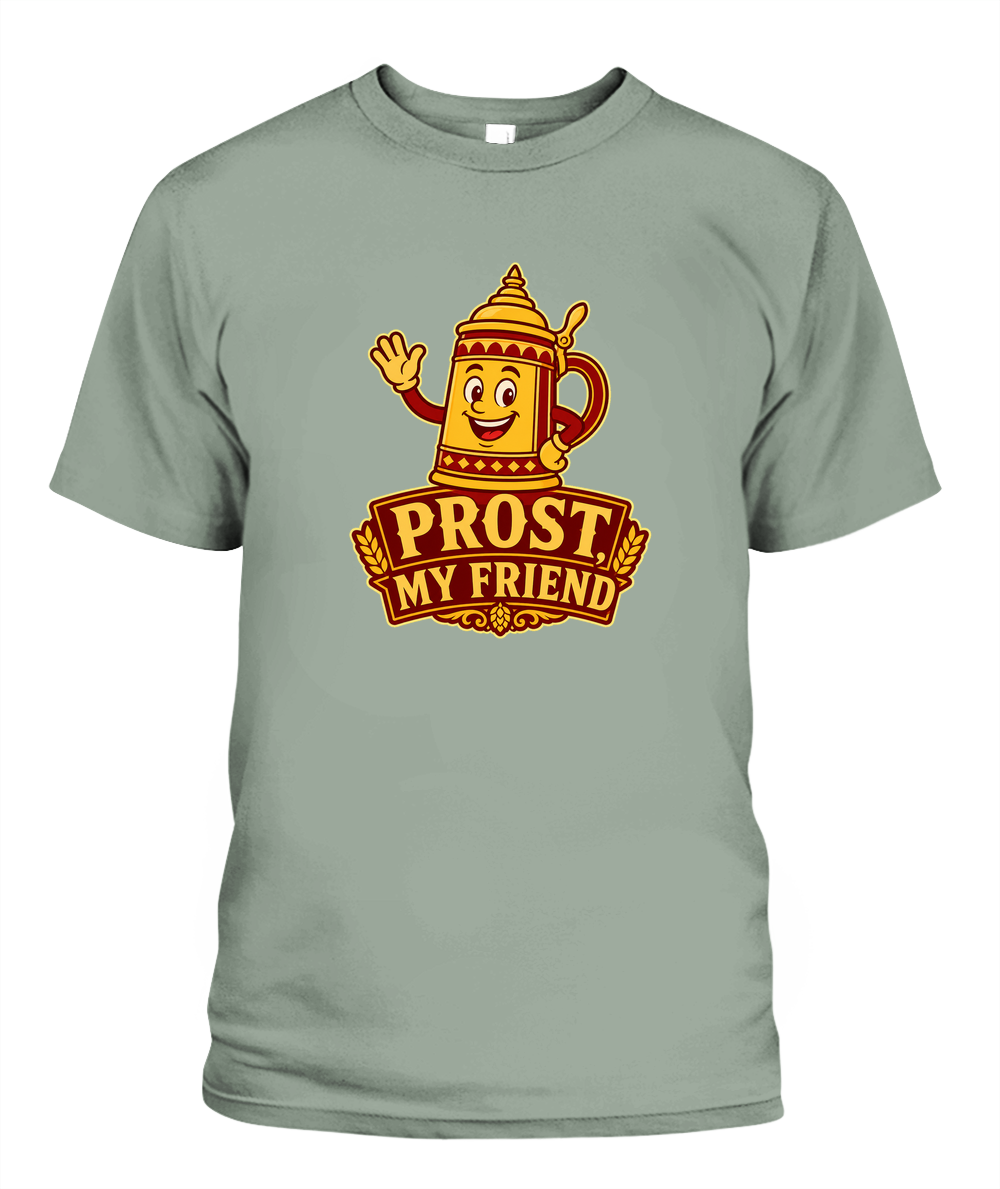 Prost, My Friend — T-Shirt in Bay