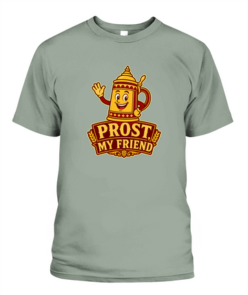 Prost, My Friend — T-Shirt in Bay