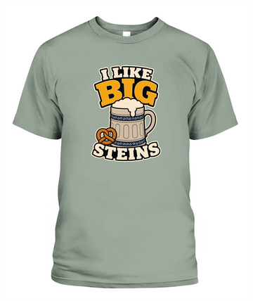 I Like Big Steins — T-Shirt in Bay