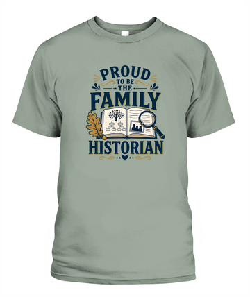 Proud To Be The Family Historian — T-Shirt in Bay