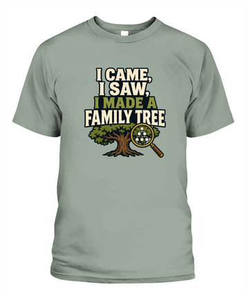 I Came, I Saw, I Made A Family Tree — T-Shirt in Bay