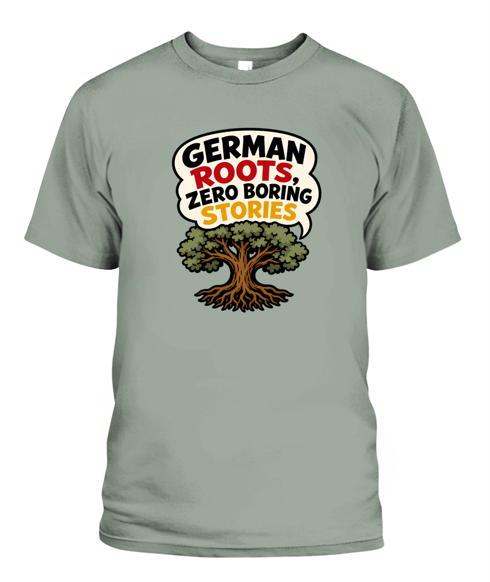 German Roots, Zero Boring Stories — T-Shirt in Bay
