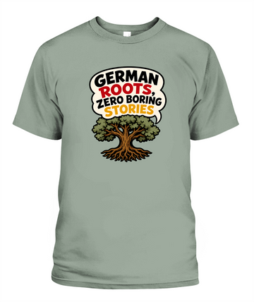 German Roots, Zero Boring Stories — T-Shirt in Bay
