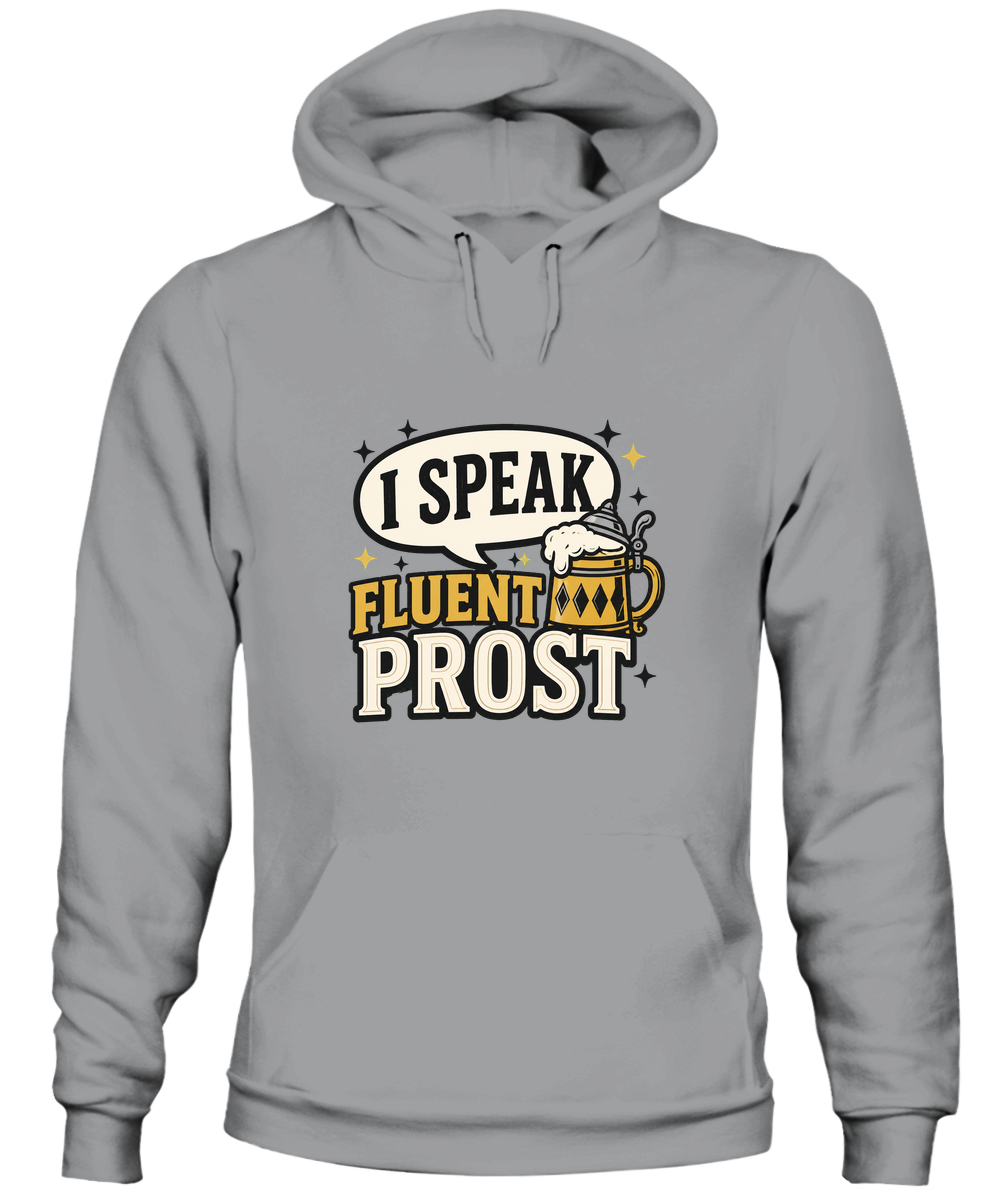 I Speak Fluent Prost — Hoodie in Sport Grey