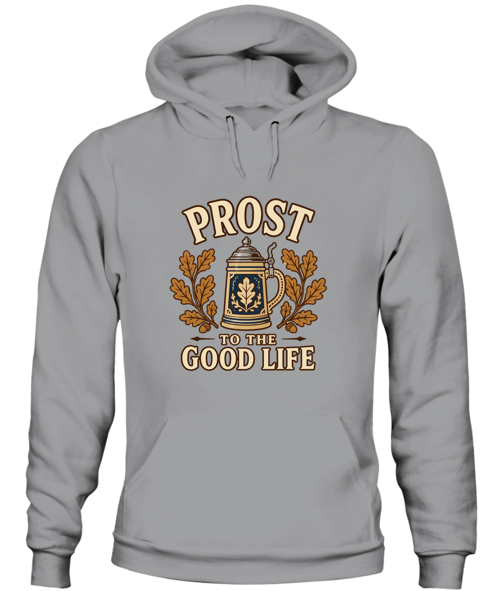 Prost To The Good Life — Hoodie in Sport Grey
