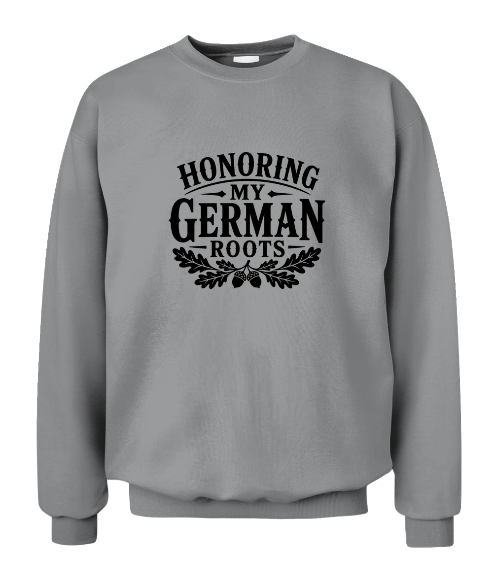 Honoring My German Roots — Sweatshirt in Sport Grey