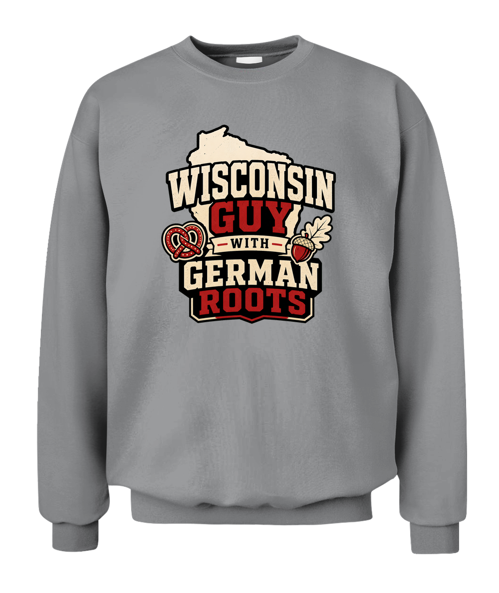 Wisconsin Guy With German Roots — Sweatshirt in Sport Grey