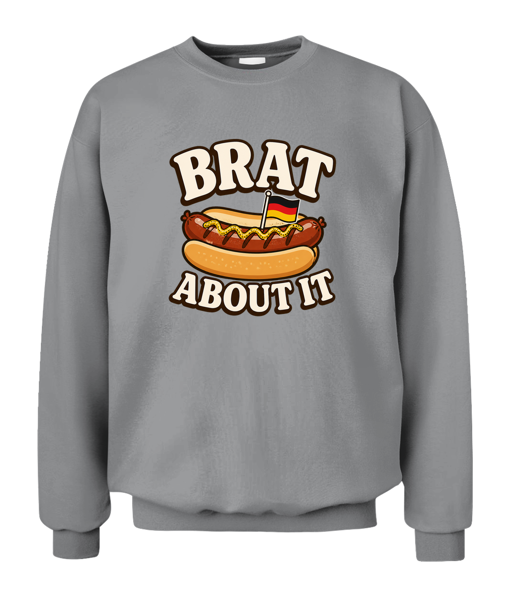 Brat About It — Sweatshirt in Sport Grey