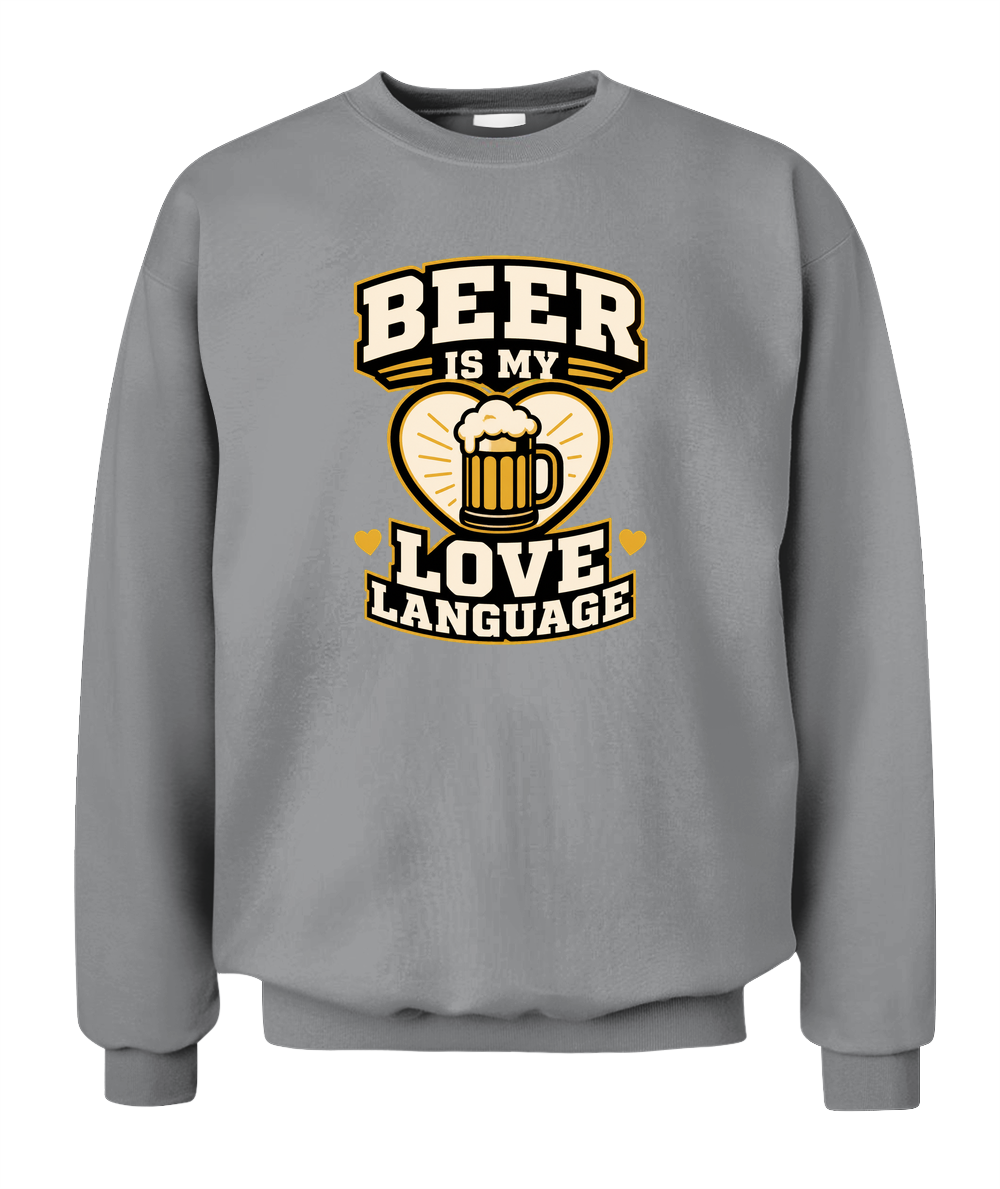 Beer Is My Love Language — Sweatshirt in Sport Grey